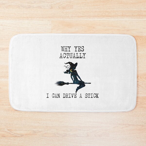 Item preview, witch halloween fall  autumn funny sarcastic saying offendedWhy Yes Actually I Can Drive a Stick Meme Gift for Best Friend boyfriend girlfriend designed and sold by joygift369.