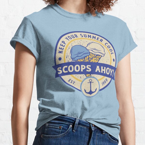 Scoops Ahoy! Classic T-Shirt