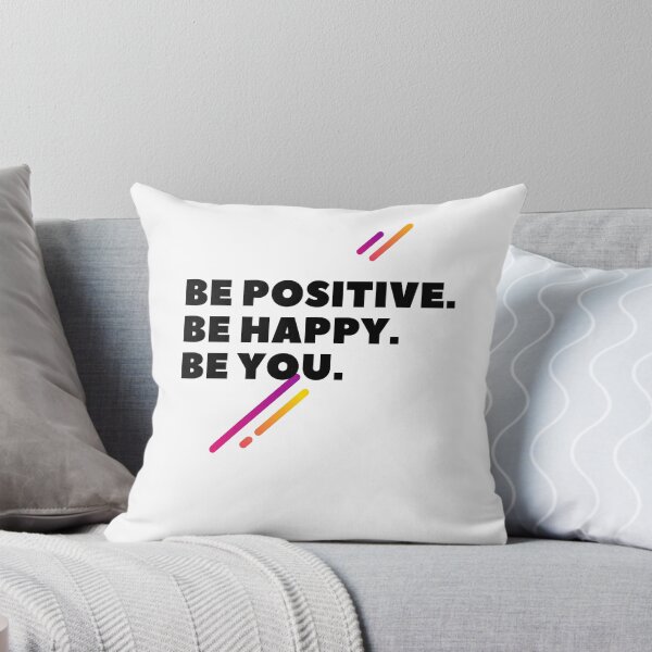 Item preview, Be positive be happy be you designed and sold by Boleirov.