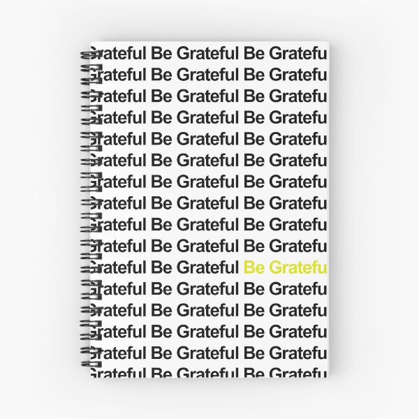 Item preview, Be Grateful I Repeat Be Grateful designed and sold by deskwhiskey.