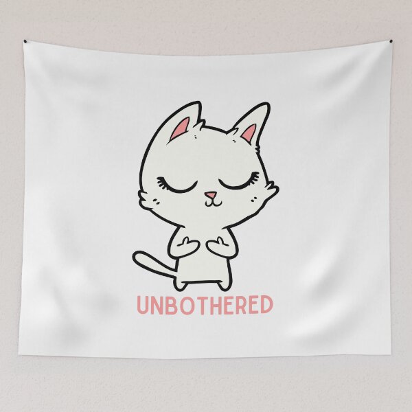 Item preview, Unbothered Cat designed and sold by MadlyJayne.