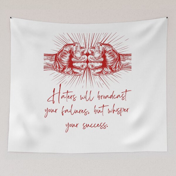 Item preview, Haters will broadcast your failures but whisper your success designed and sold by Boleirov.