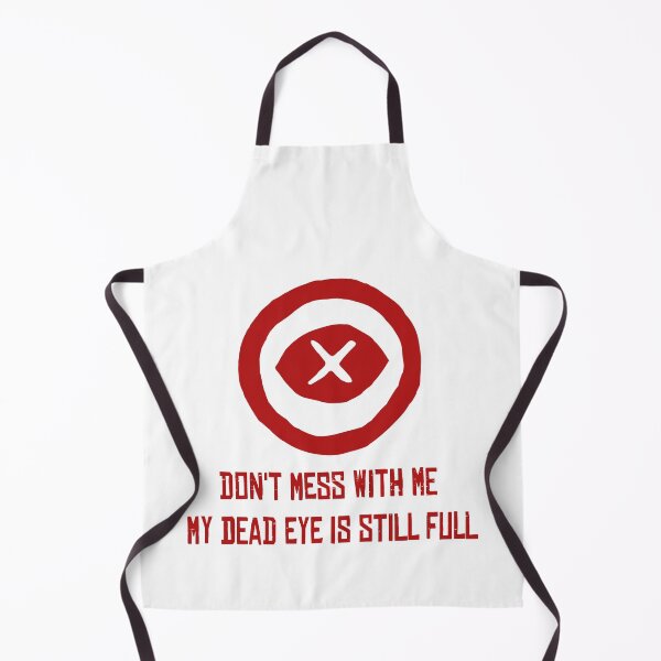 Item preview, My Dead Eye Is Still Full RDR2 Red Redemptions 2 designed and sold by JonesAshera.