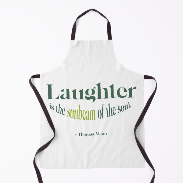 Item preview, Laughter is the sunbeam of the soul. - Thomas Mann designed and sold by TheCurators.