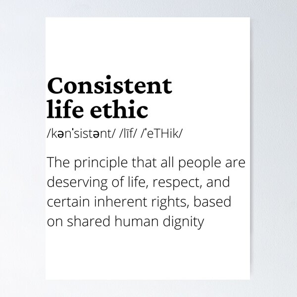 Item preview, Consistent Life Ethic Definition designed and sold by Consistent Life  Network.