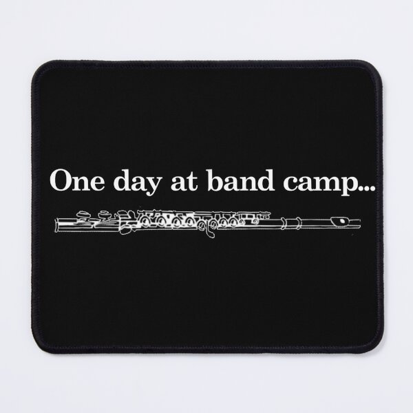 Item preview, One day at band camp.... designed and sold by Jayson Gaskell Photography.