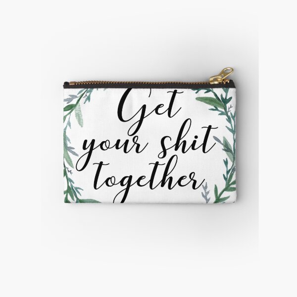 Item preview, Get your shit together designed and sold by birchandbark.