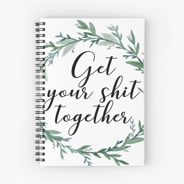 Item preview, Get your shit together designed and sold by birchandbark.