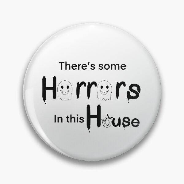 Item preview, There’s some horrors in this house  designed and sold by ShopTG.