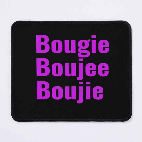 Item preview, Bougie Boujee & Boujie designed and sold by LMcDs.