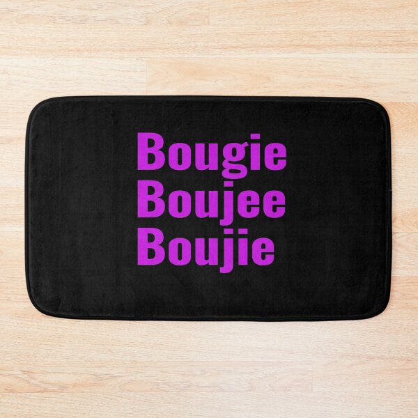 Item preview, Bougie Boujee & Boujie designed and sold by LMcDs.