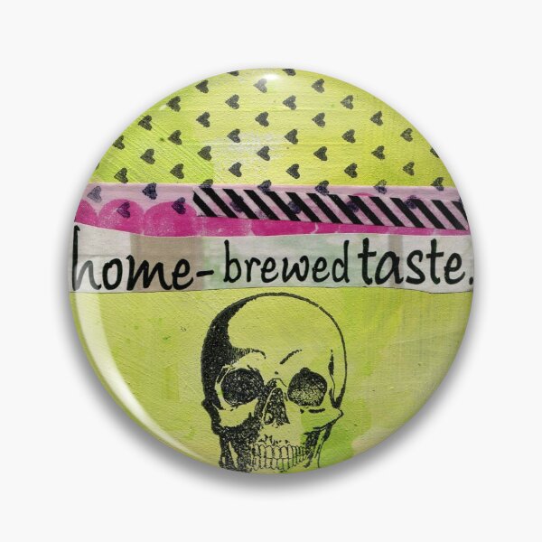 Home-Brewed Taste Pin