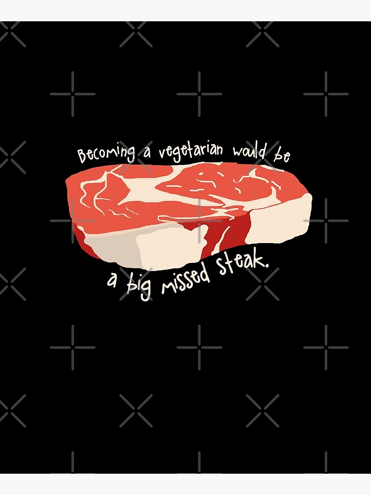 Funny Steak, Vegetarian Pun by amymh