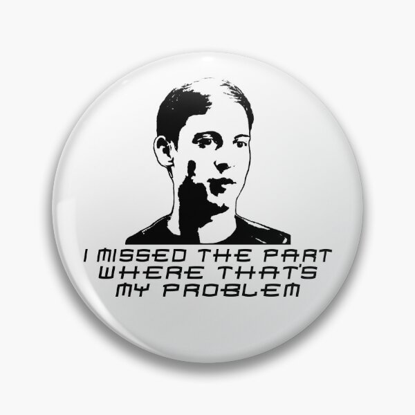 Item preview, I Missed The Part Where That's My Problem - Variant 2 designed and sold by ForeverTobey.