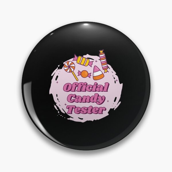 Item preview, Love Sweets Candy Tester / Eat Sweets Sugar Desserts Saying design designed and sold by CreatedByHeidi.