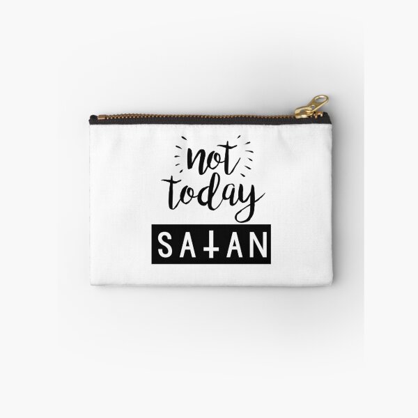 Item preview, Not Today Satan  designed and sold by LiveToLearn.