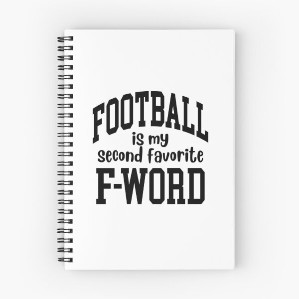 Item preview, Football is my Second Favorite F-Word designed and sold by LiveToLearn.