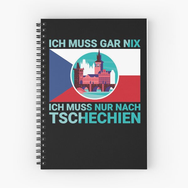Item preview, Ich muss gar nix, ich muss nur nach Czech Republic Design . designed and sold by NiebelAlizeah.