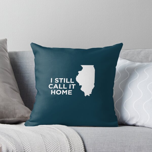 Item preview, I Still Call It Home Local Illinois Pride designed and sold by AlwaysAwesome.