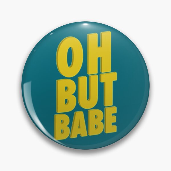 Item preview, oh but babe lyric   designed and sold by HeyRustyStore1.