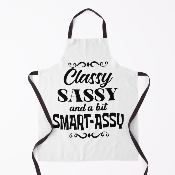 Item preview, Classy sassy and a bit Smart-Assy  designed and sold by LiveToLearn.
