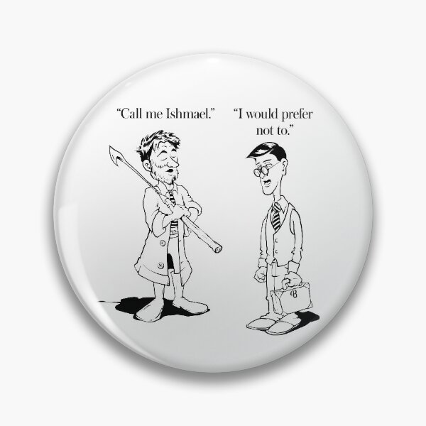 Item preview, Ishmael meets Bartleby designed and sold by WaitAMinChester.