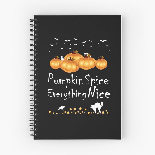 Item preview, Pumpkin Spice Everything Nice || Halloween Lovers designed and sold by BlackTulips.