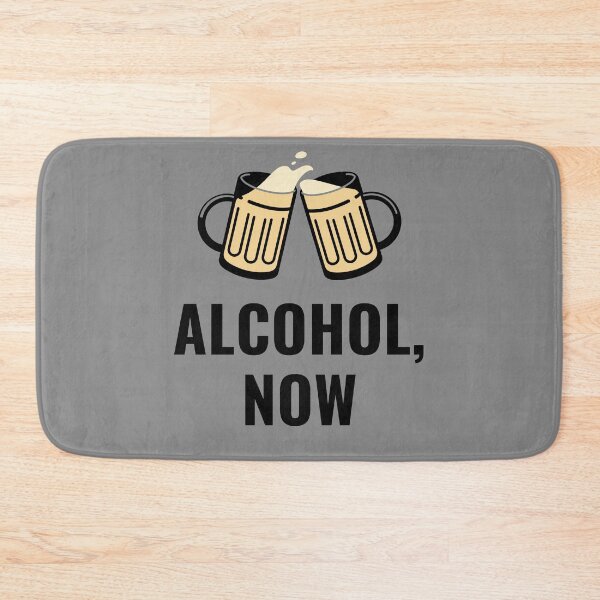 Item preview, Alcohol Now designed and sold by reallyrealnow.