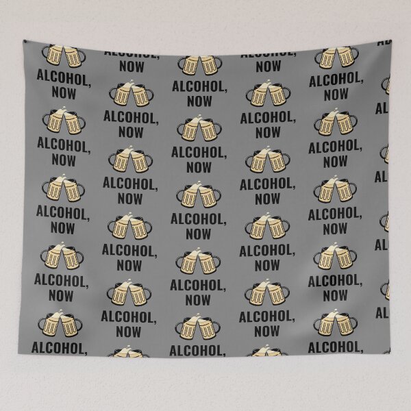 Item preview, Alcohol Now designed and sold by reallyrealnow.