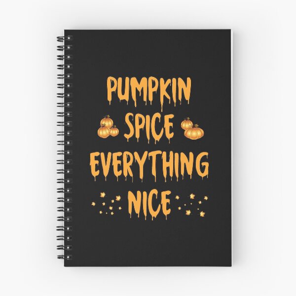 Item preview, Pumpkin Spice Everything Nice || Halloween Lovers designed and sold by BlackTulips.