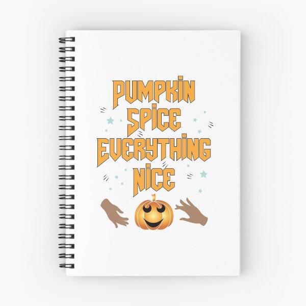 Item preview, Pumpkin Spice Everything Nice || Halloween Lovers designed and sold by BlackTulips.