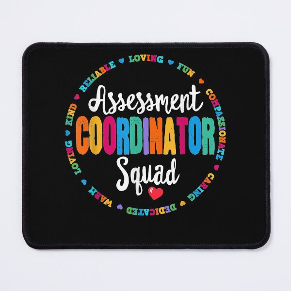 Item preview, Assesst Coordinator Squad Testing Team School Crew designed and sold by KajaSzulc.