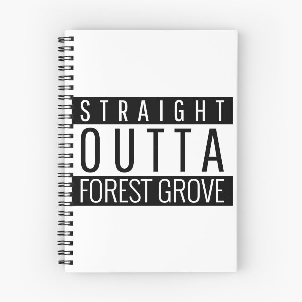 Item preview, Straight Outta Forest Grove Oregon  designed and sold by Teelogic.