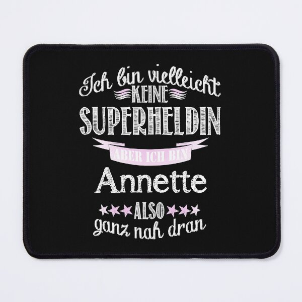 Item preview, I'm not a superhero - I'm Annette . designed and sold by NiebelAlizeah.