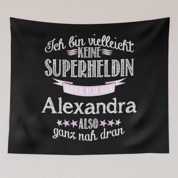 Item preview, Ich bin kein Superheldin - ich bin Alexandra . designed and sold by NiebelAlizeah.