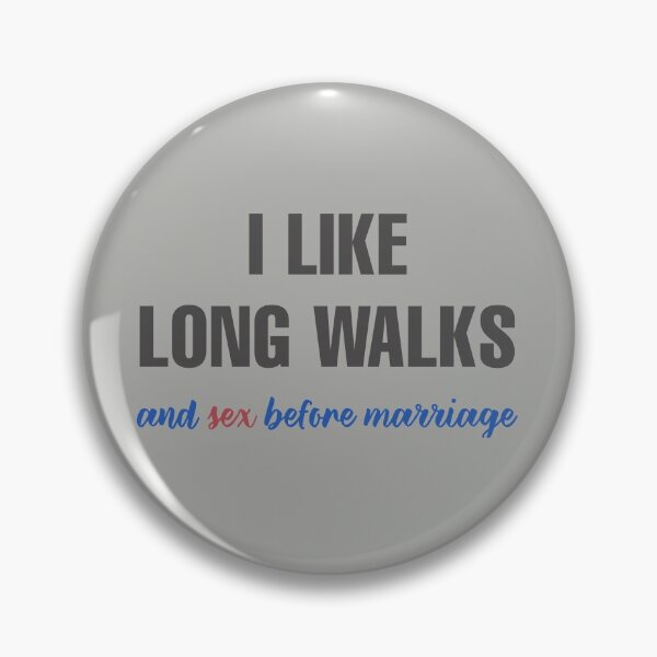 Item preview, I LIKE LONG WALKS AND SEX BEFORE MARRIAGE SHIRT designed and sold by aydapadi.