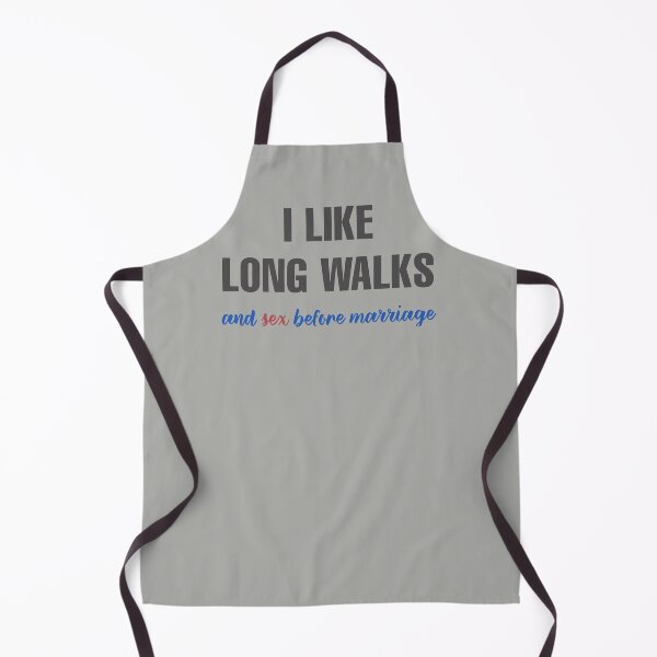 Item preview, I LIKE LONG WALKS AND SEX BEFORE MARRIAGE SHIRT designed and sold by aydapadi.