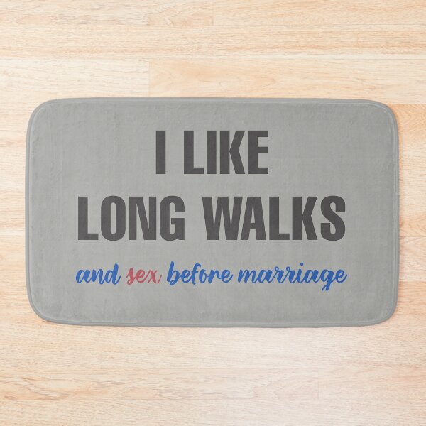 Item preview, I LIKE LONG WALKS AND SEX BEFORE MARRIAGE SHIRT designed and sold by aydapadi.