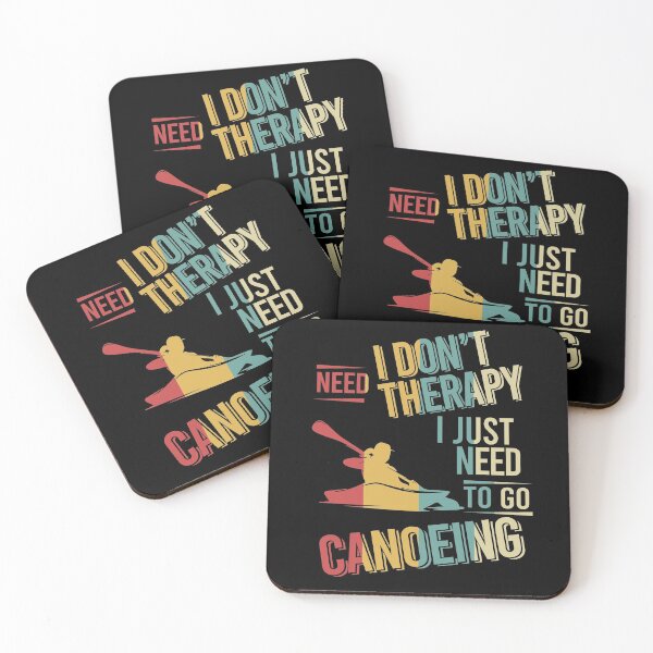 Item preview, I dont need therapy i just need go Canoeing vintage designed and sold by NgocLanDesign.