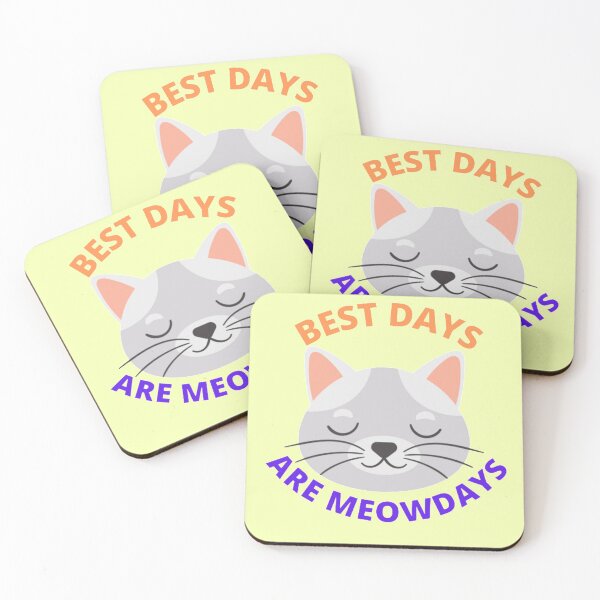 Item preview, Best days are meowdays  designed and sold by smrithi2936.