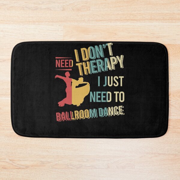 Artikelvorschau, Ich brauche keine Therapie, ich brauche nur Ballroom Dance Vintage entworfen und verkauft von NgocLanDesign.