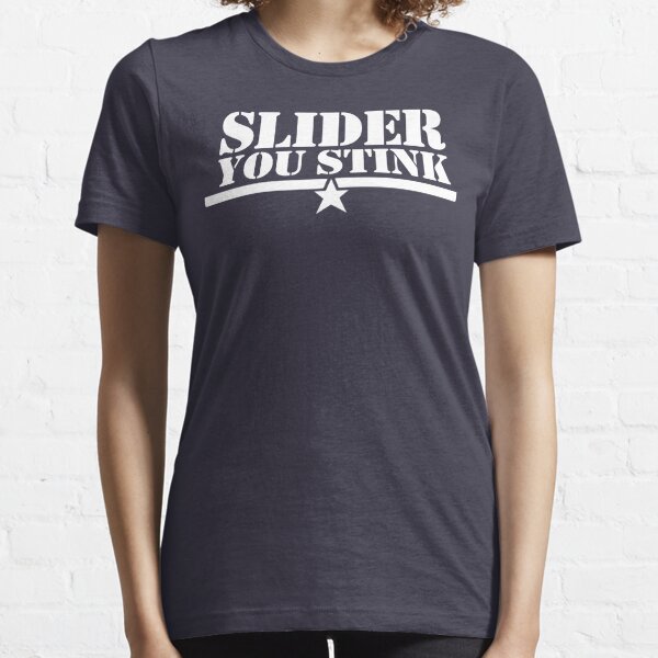 Slider You Stink Essential T-Shirt