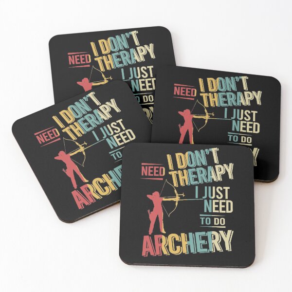 Item preview, I dont need therapy i just need to do Archery vintage designed and sold by NgocLanDesign.