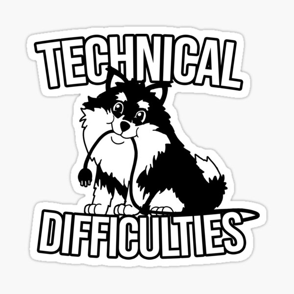 Skadi Tech Difficulties Sticker