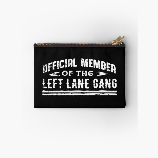 Item preview, Trucker: Official member of the left lane gang designed and sold by nektarinchen.