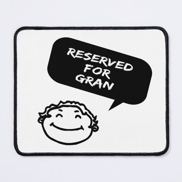 Item preview, Reserved For Gran designed and sold by Focal-Art.