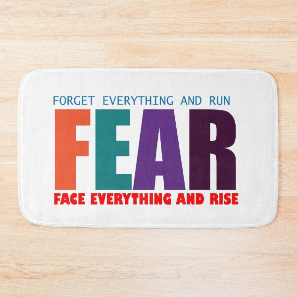 Item preview, FEAR  Face Everything and Rise designed and sold by Daizyner.