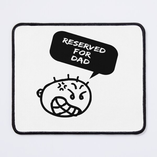 Item preview, Reserved For Dad designed and sold by Focal-Art.
