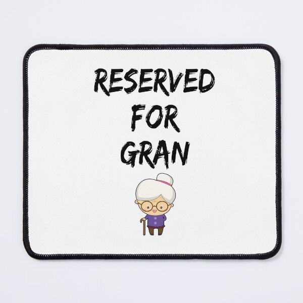 Item preview, Reserved For Gran designed and sold by Focal-Art.
