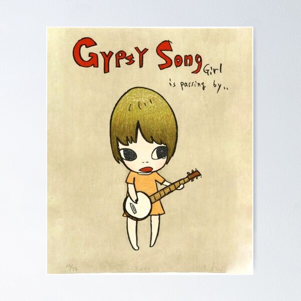 Yoshitomo Nara Gypsy Song Tshirt - Yoshitomo Nara Gypsy Song Poster Poster